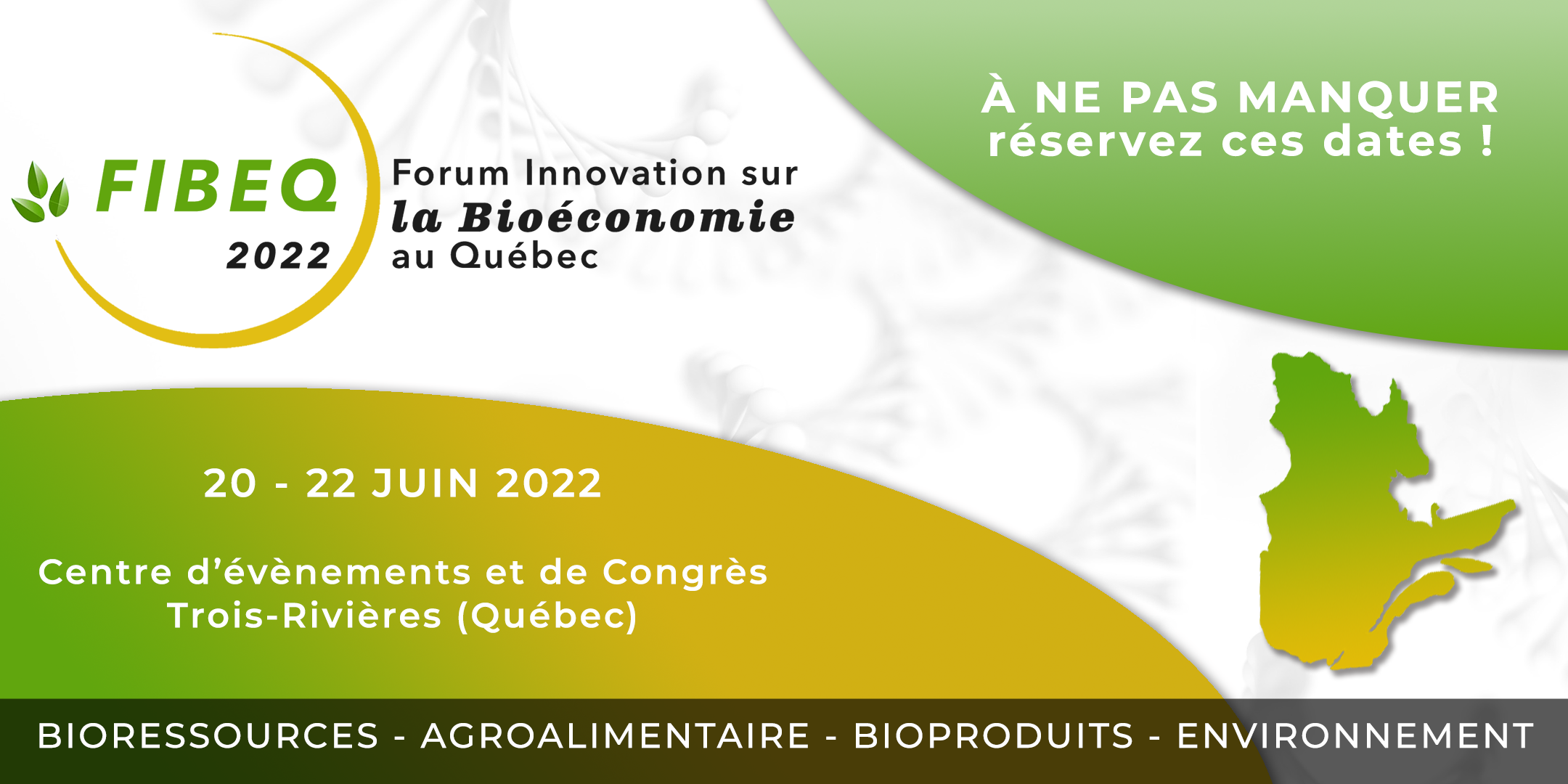 Second Edition of the Forum Innovation on the Bioeconomy in Quebec – FIBEQ 2022