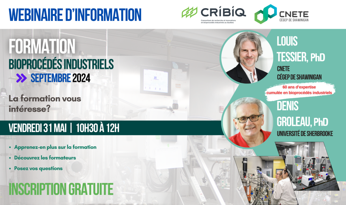 Information Webinar – Training in Industrial Bioprocesses (CNETE/CRIBIQ)