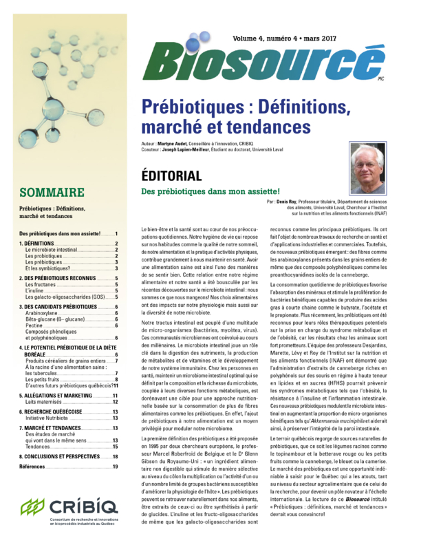 Biosourcé – Volume 4, numéro 4 – Mars 2017 – Prébiotiques : Définitions, marché et tendances